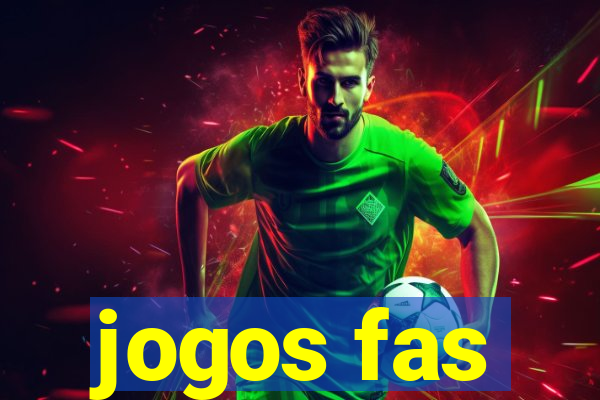 jogos fas